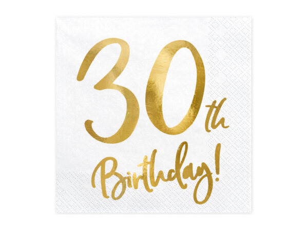 białe serwetki ze złotym napisem 30th birthday, serwetki na 30stkę, dekoracje na 30stkę, dekoracje na 30 urodziny, serwetki na 30 urodziny, serwetki urodzinowe